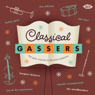 V.A. - Classical Gassers :Pop Gems Inspired By The Great Comp..